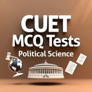 CUET Political Science Combo MCQ Pack