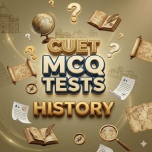 CUET History Combo MCQ Pack